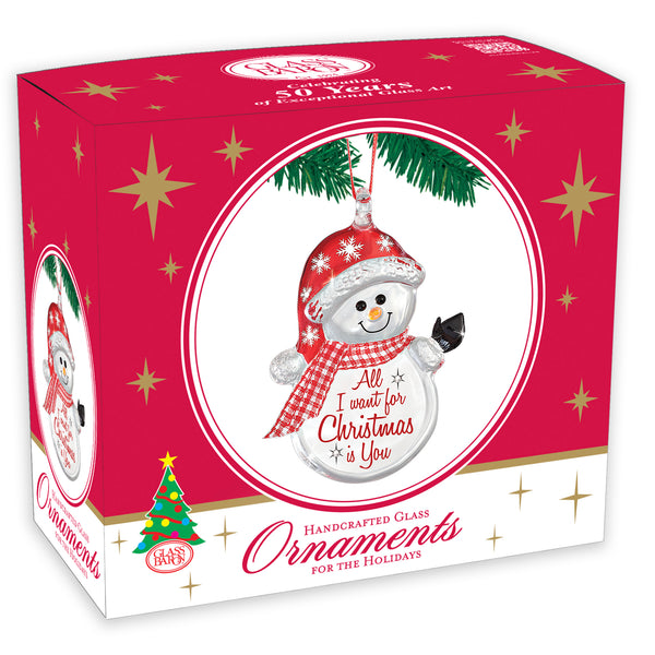 W3 376-ALL: "All I Want is You" Snowman Ornament