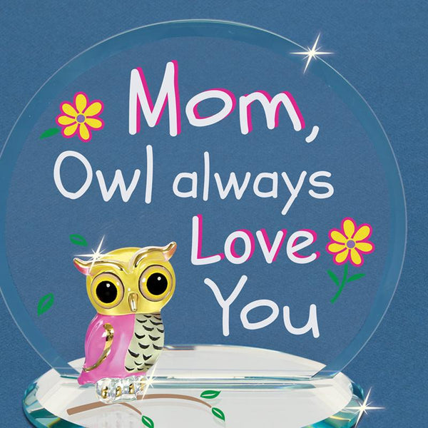 "Mom, Owl Always Love You"